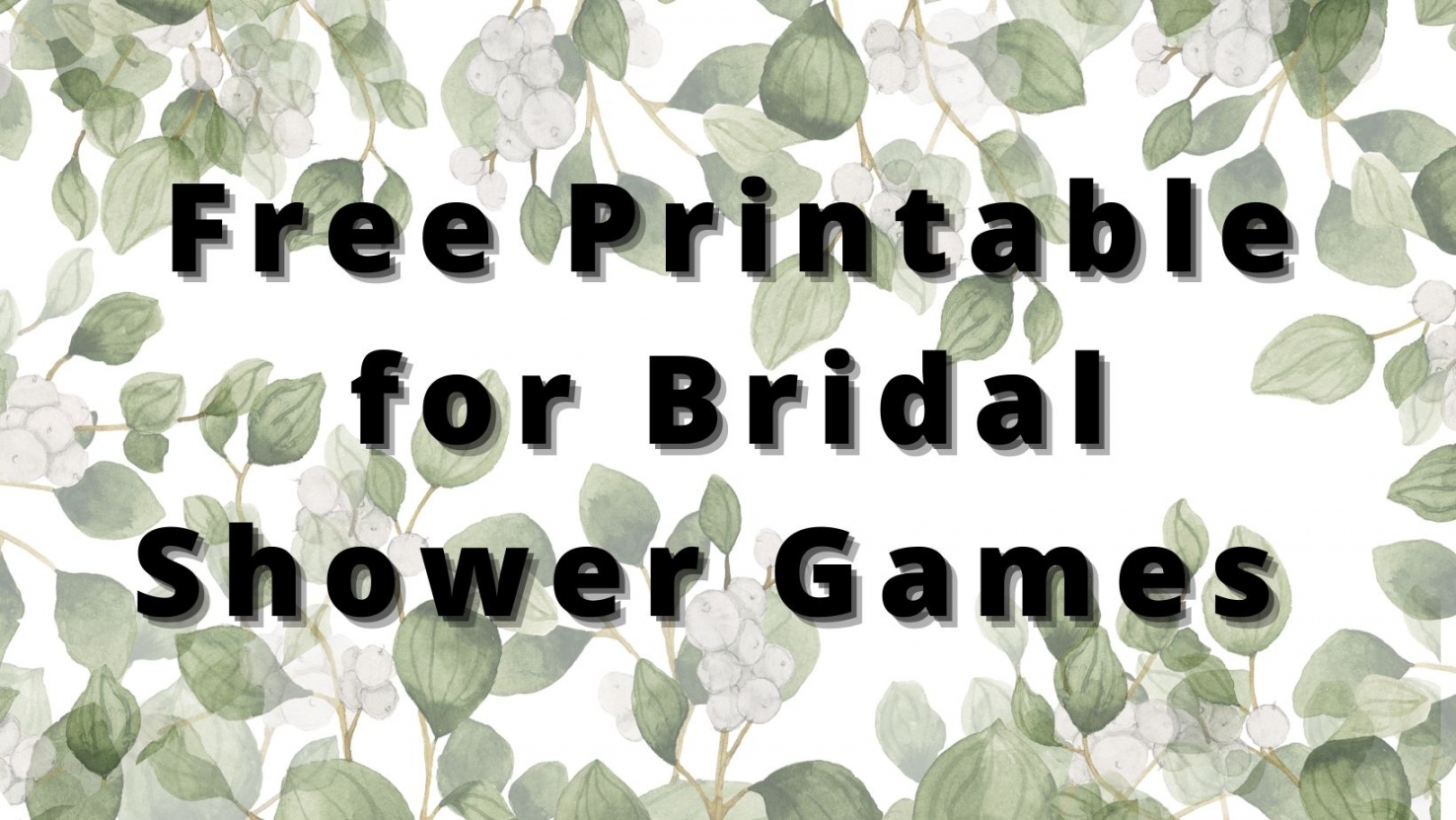 Free Downloadable Bridal Shower Games (Printable)