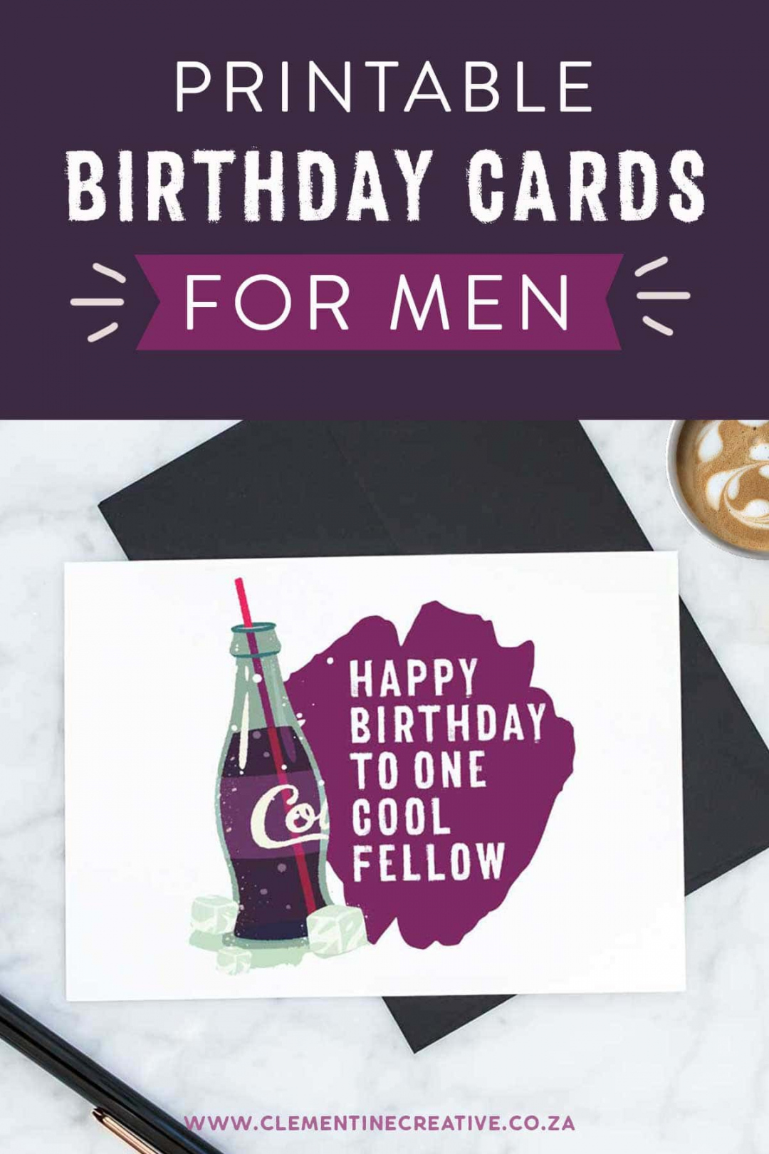 Printable Birthday Cards for Him Premium  Stay Cool