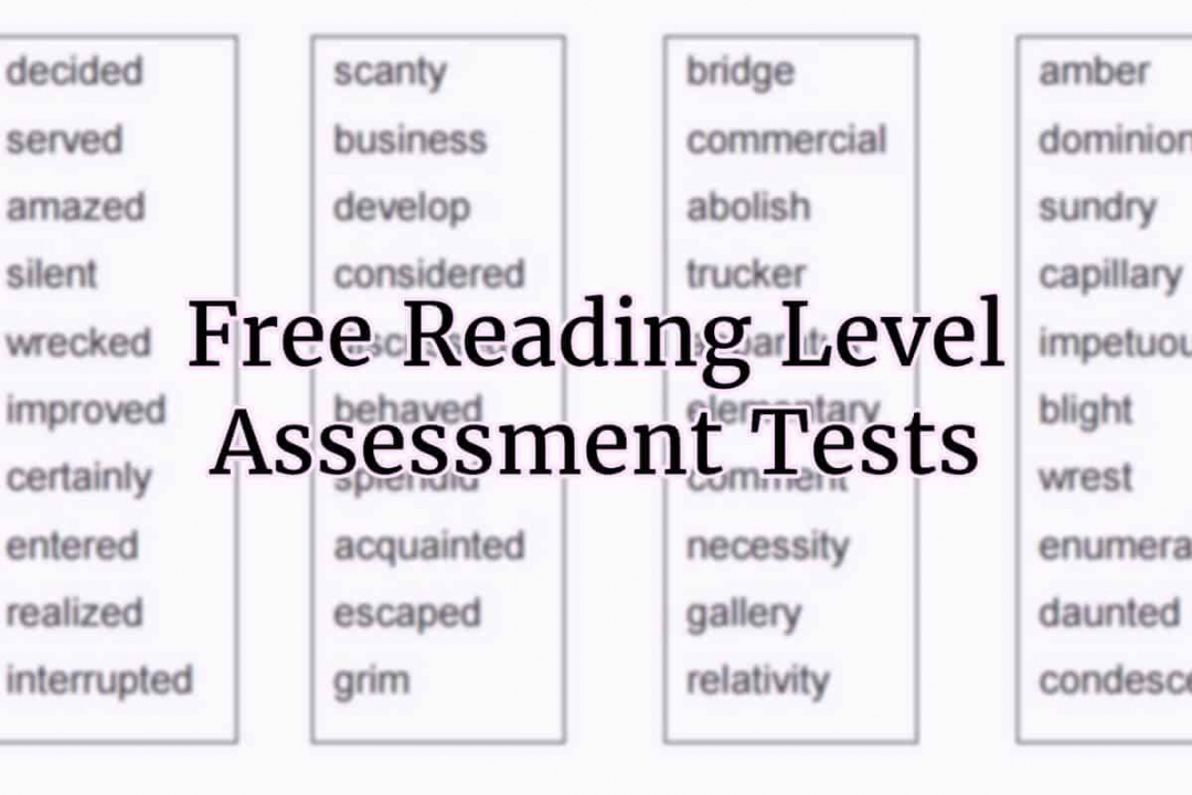Reading Level Tests for Calculating Grade, Competency, & Level