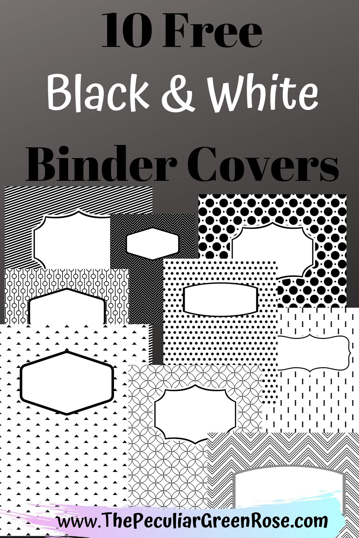 10 Free Variety Black &amp;amp; White Binder Covers - The Peculiar Green Rose with Free Editable Printable Binder Covers