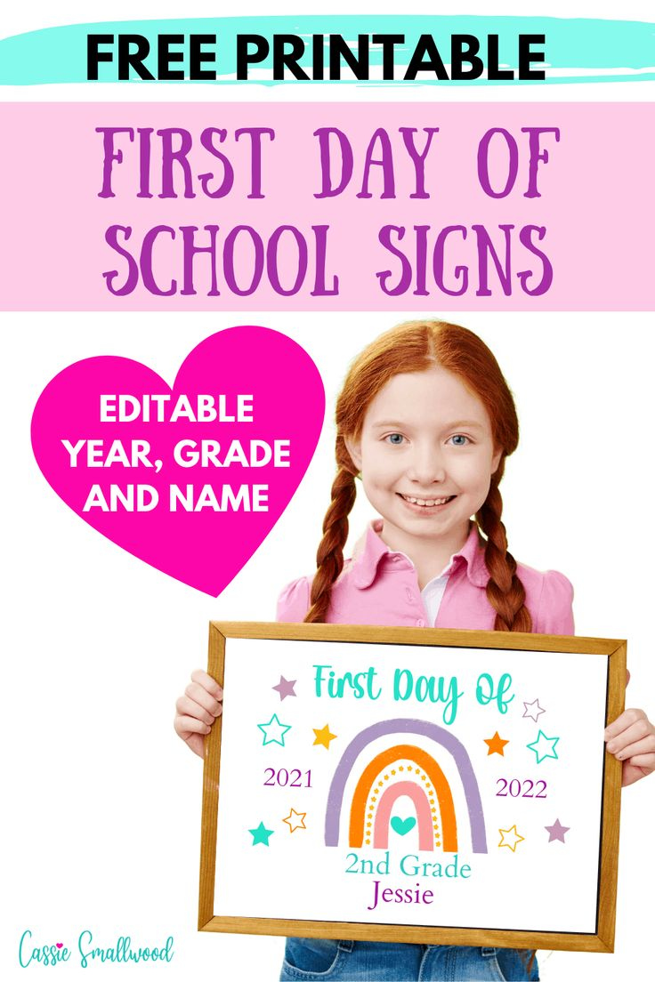 5 Editable First Day Of School Signs Free Printable 2024-2025 inside Free First Day Of School Printables 2025