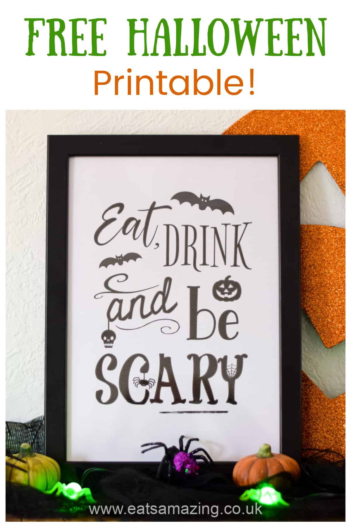 Free Halloween Printable - Eat Drink And Be Scary! - Eats Amazing. for Eat Drink And Be Scary Free Printable