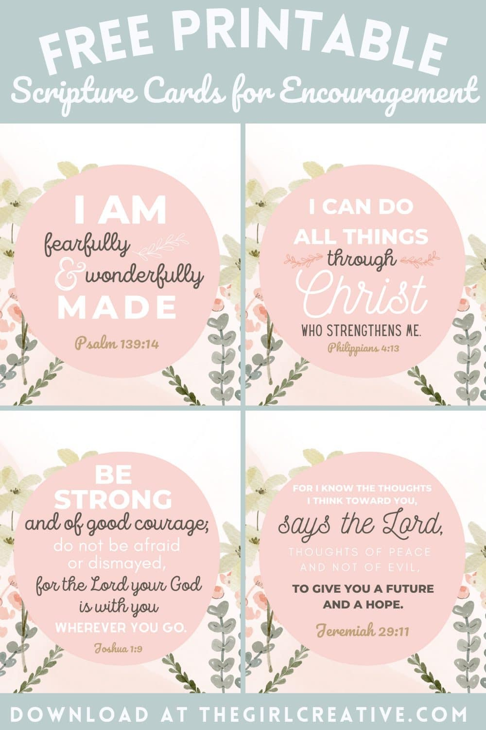 Free Printable Bible Verses For Encouragement - The Girl Creative in Free Printable Bible Verse Cards