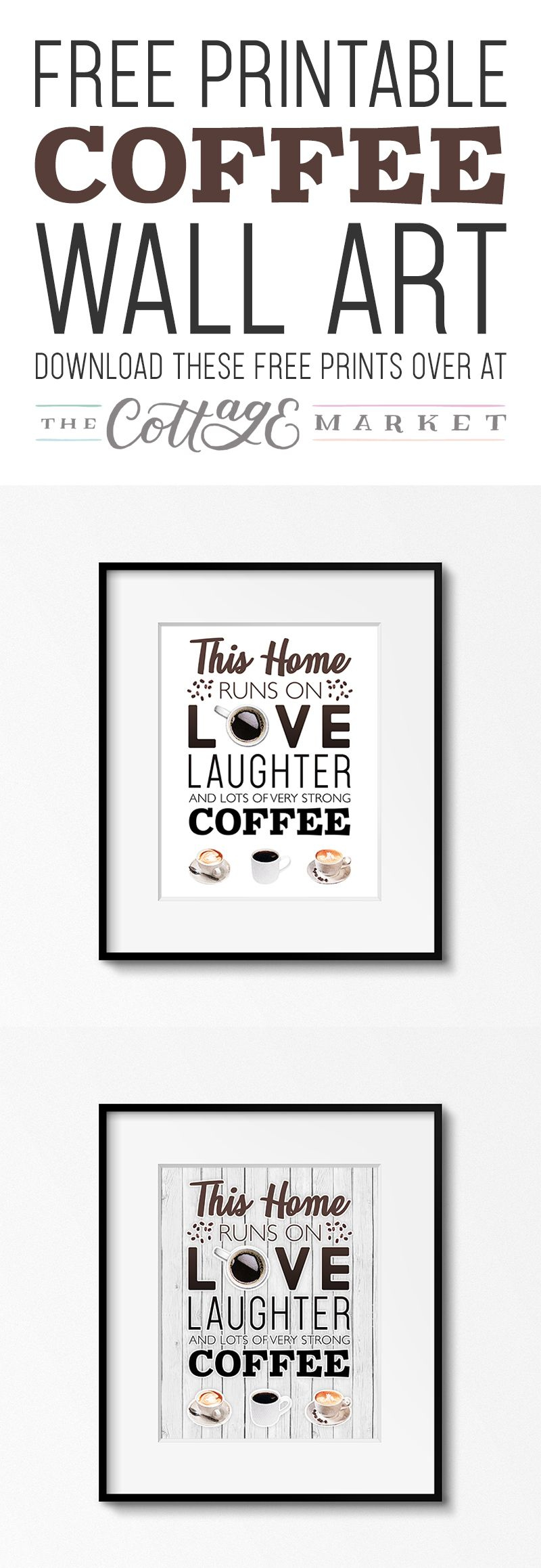 Free Printable Coffee Wall Art - The Cottage Market | Coffee Wall regarding Free Coffee Printable Art