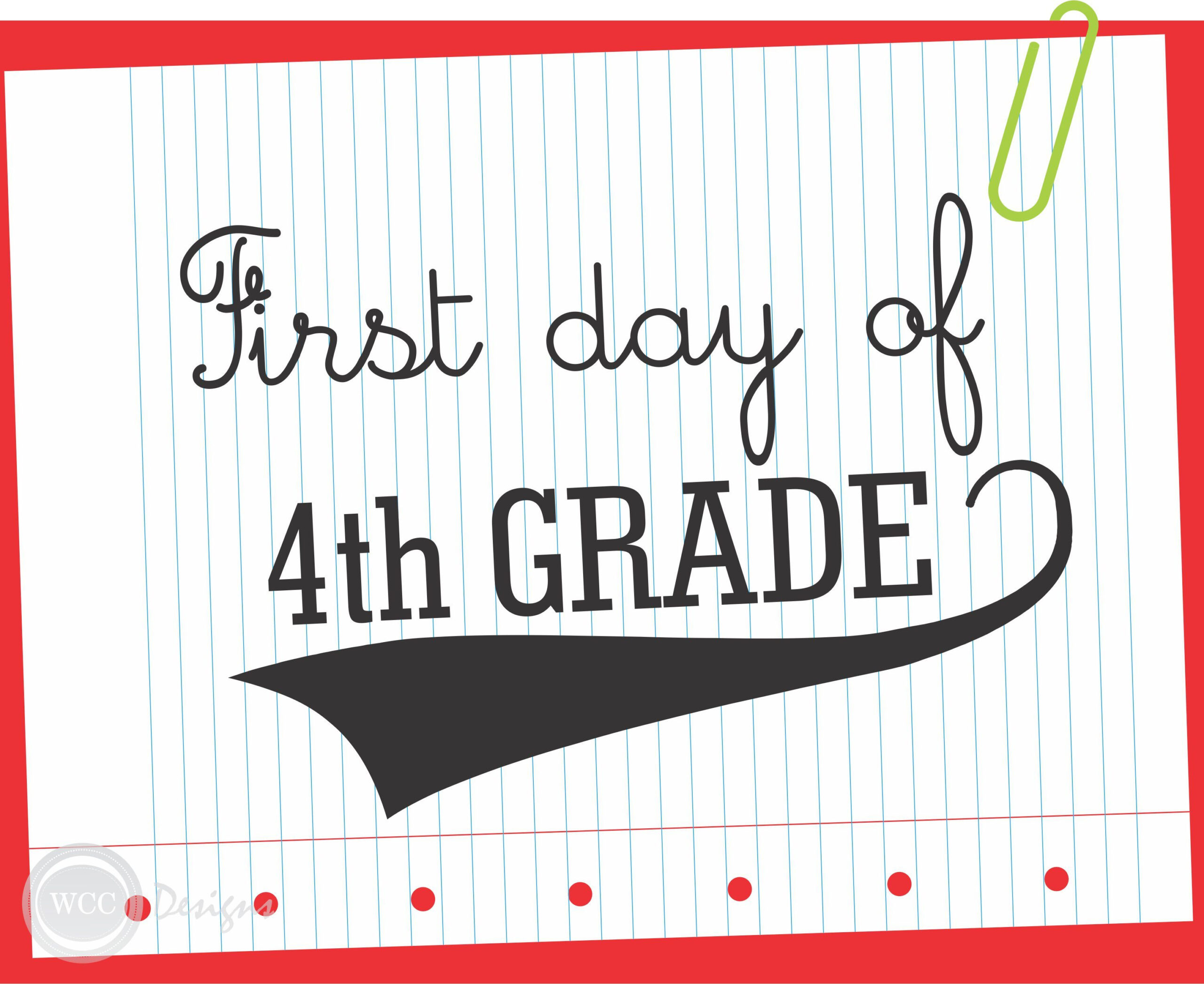 Free Printable First Day Of School Sign - 4Th Grade throughout First Day Of Fourth Grade Free Printable