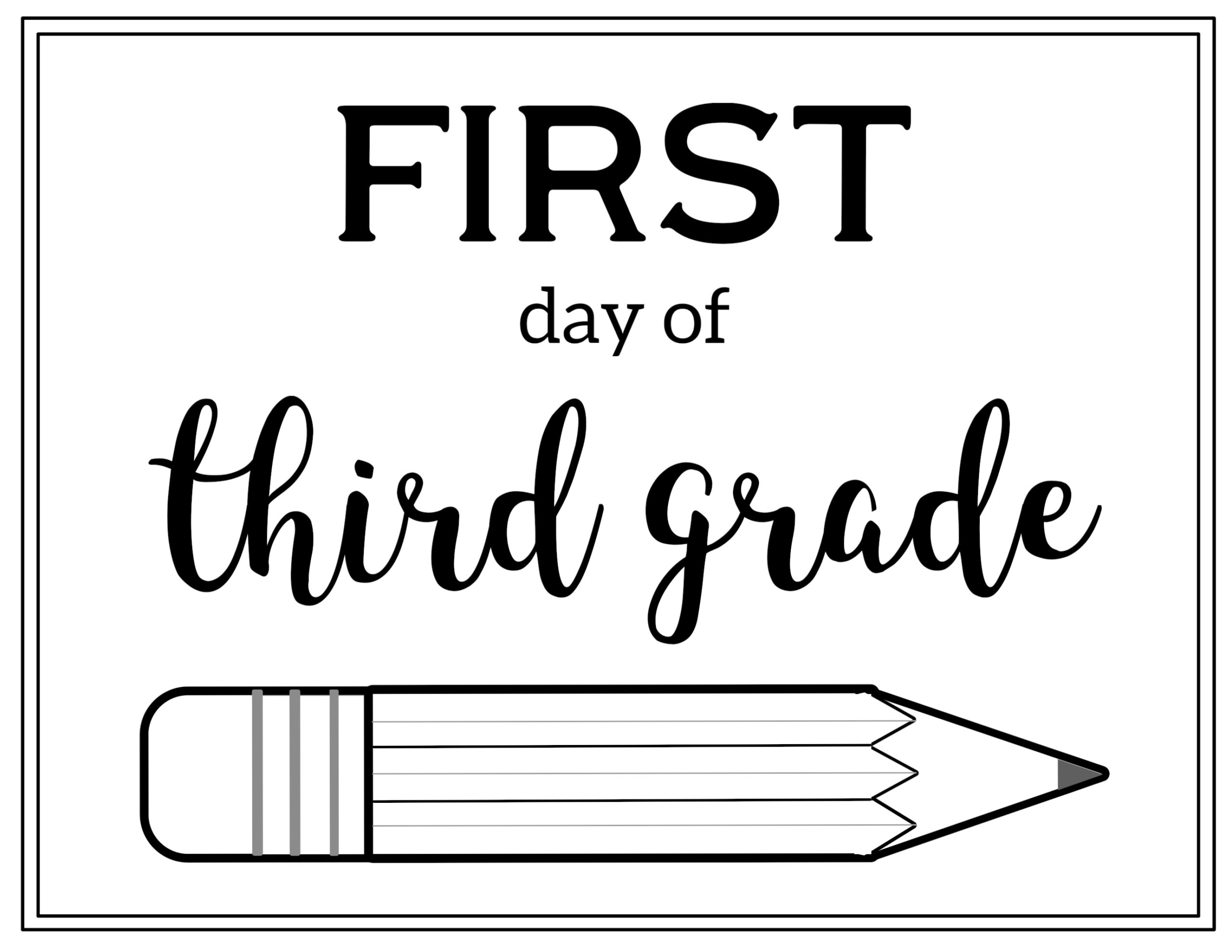 Free Printable First Day Of School Sign {Pencil} - Paper Trail Design with regard to First Day of 3rd Grade Free Printable