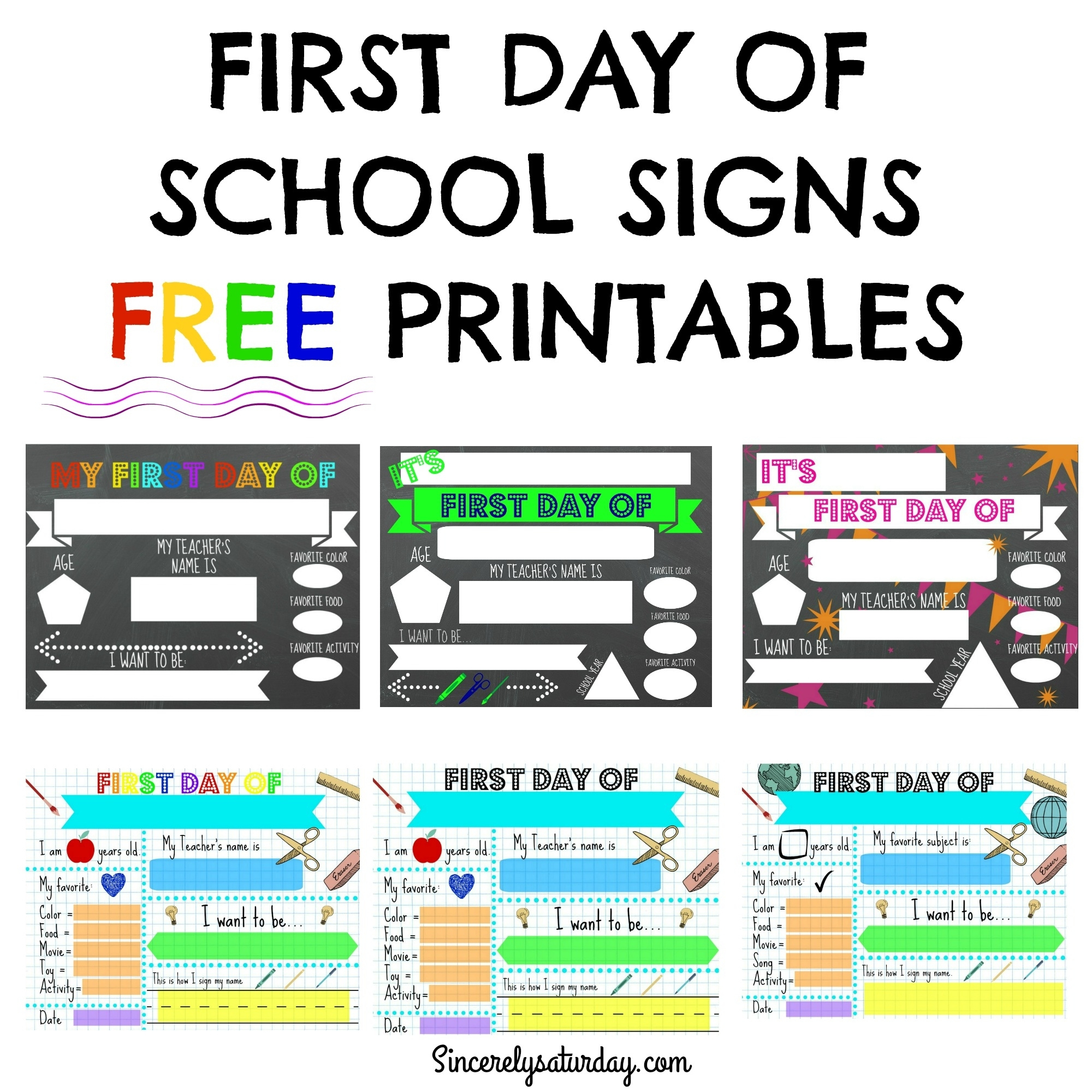 Free Printable First Day Of School Signs - Sincerely Saturday with regard to First Day of School Sign Free Printable