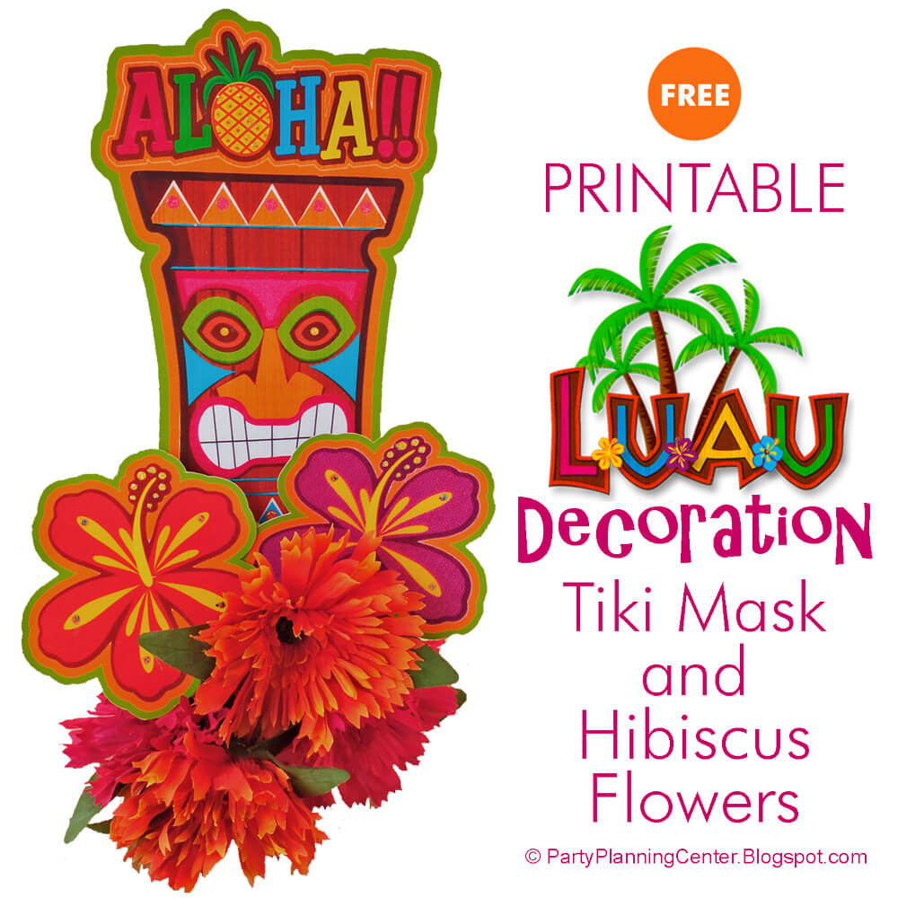 Party Planning: Free Printable Hawaiian Luau Decorations pertaining to Free Luau Printables