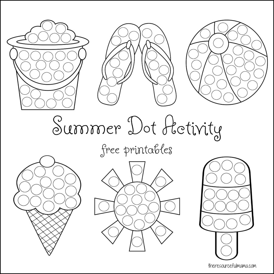 Summer Dot Activity {Free Printables} - The Resourceful Mama inside Do A Dot Art Pages Free Printable