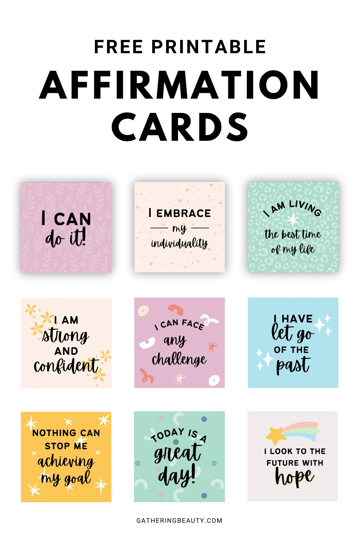 Affirmation Cards - Free Printable — Gathering Beauty with regard to Free Printable Affirmation Cards