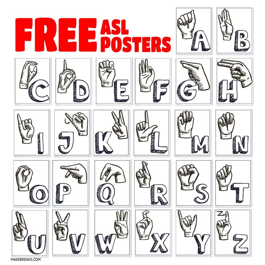 Asl Alphabet Posters - Make Breaks | Sign Language Phrases, Sign intended for Free Printable American Sign Language Alphabet