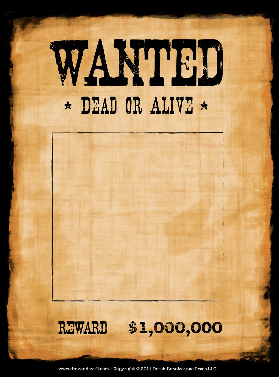 Blank Wanted Poster Template | Make Your Own Wanted Poster with regard to Free Printable Wanted Poster Old West