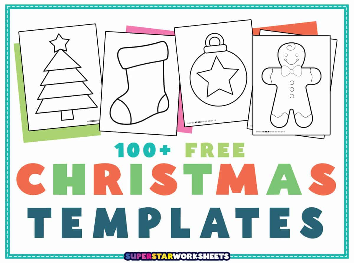 Christmas Templates - Superstar Worksheets regarding Free Printable Christmas Templates