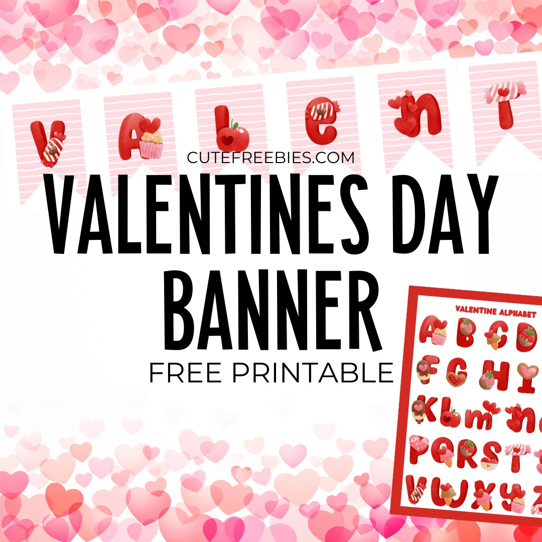 Cute Valentines Day Banner – Free Printable - Cute Freebies For You throughout Free Printable Valentine&amp;#039;S Day Decorations