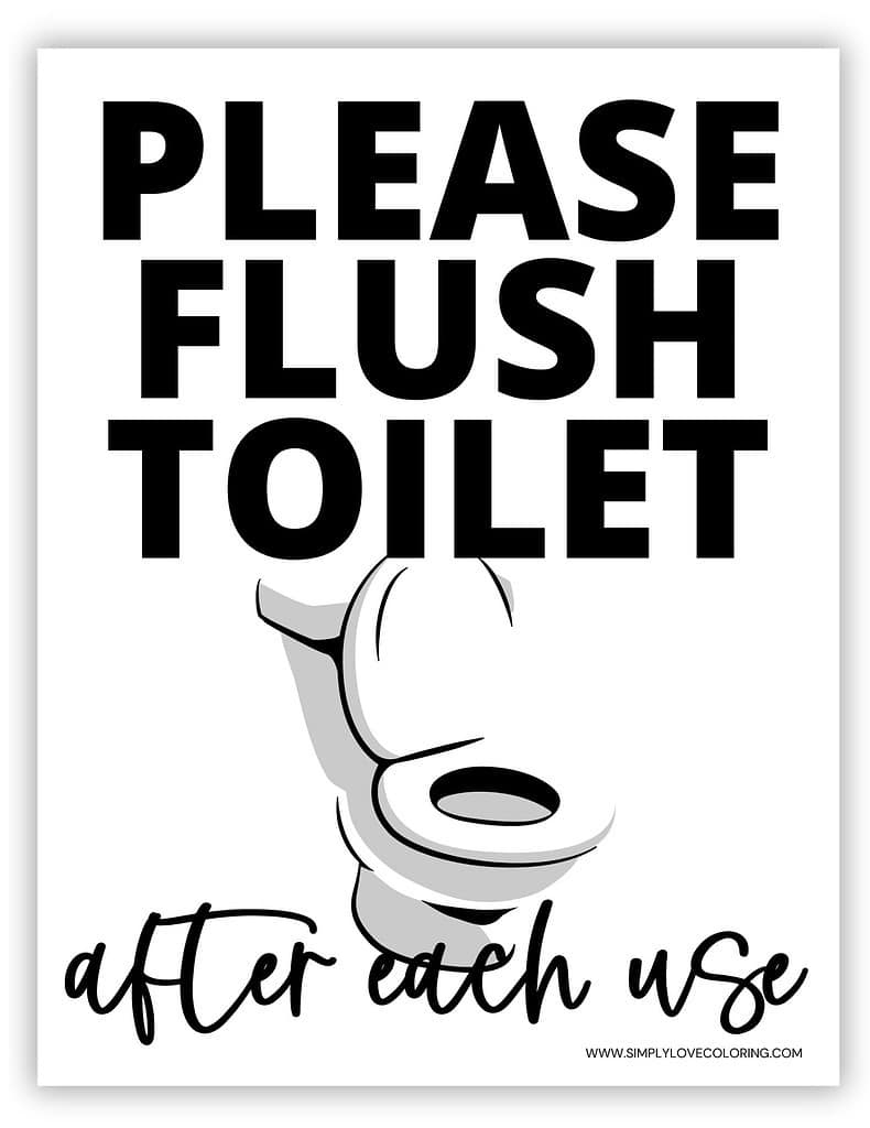 Flush The Toilet Signs (Free Pdf Printables) - Simply Love Coloring with Free Printable Please Flush Toilet Sign