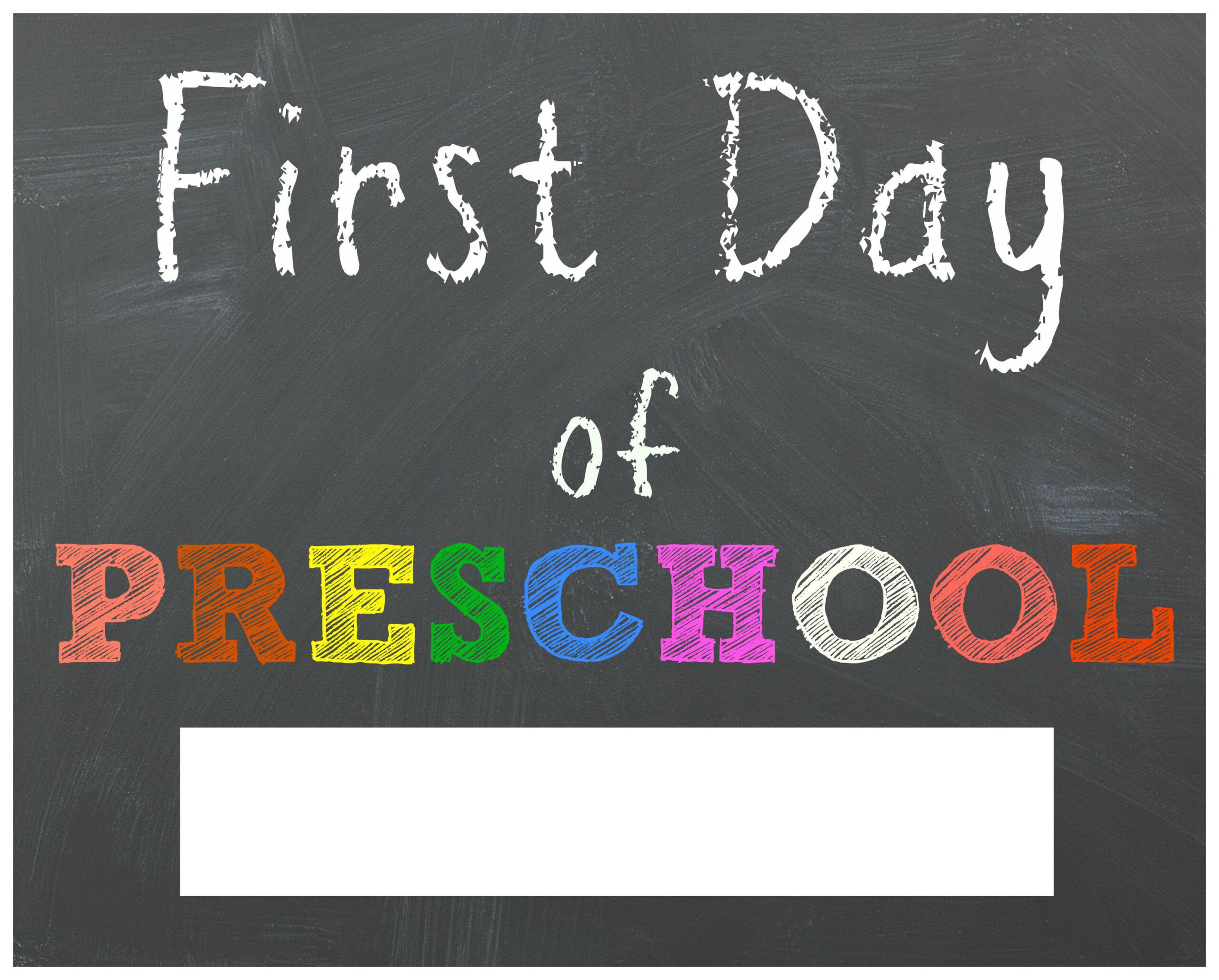 Free Back To School Printable Chalkboard Signs For First Day Of in Free Printable First Day of Preschool Sign