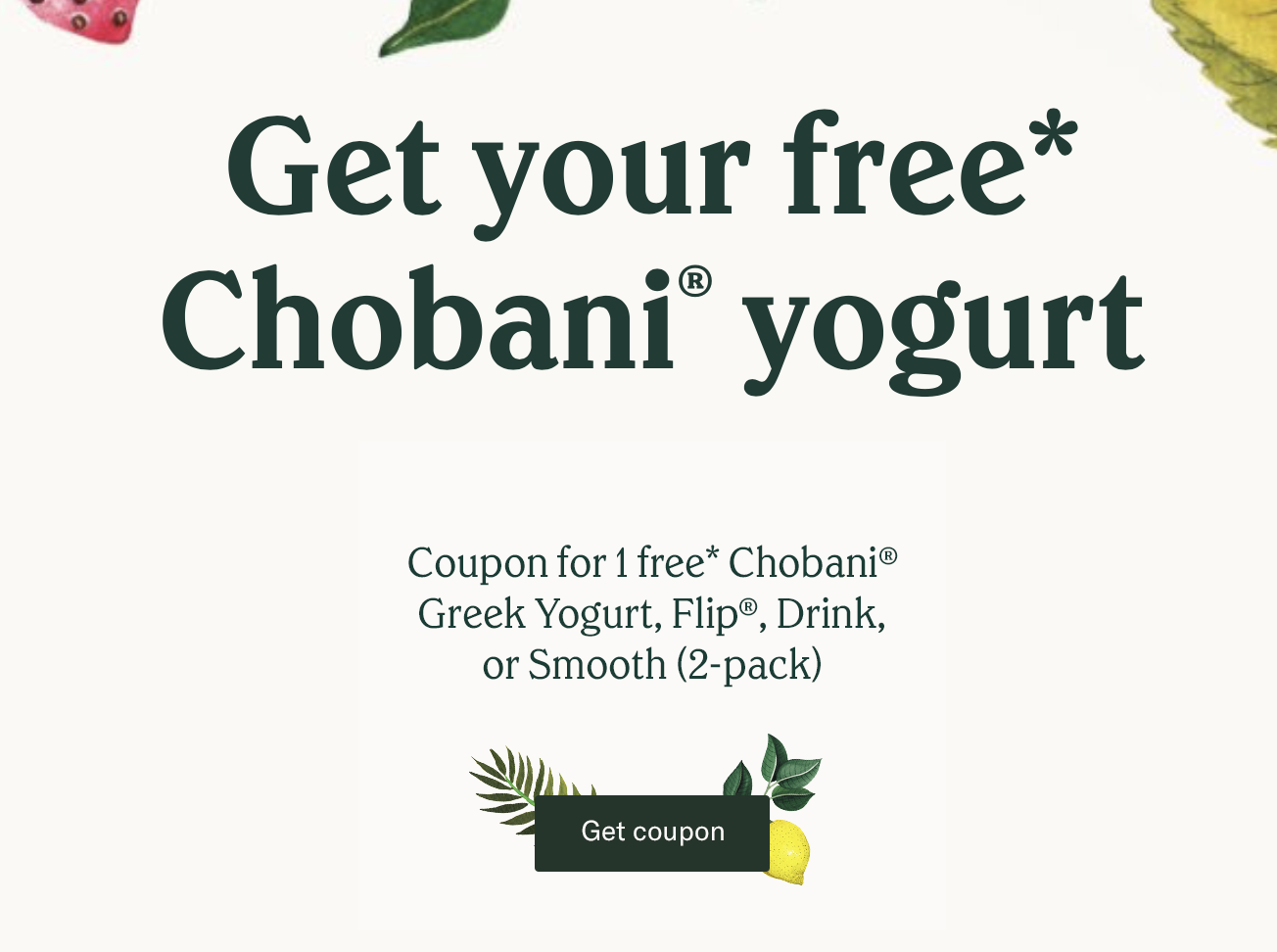 Free Chobani Greek Yogurt, Flip, Drink Or Smooth 2-Pack - Budget with Free Printable Chobani Coupons