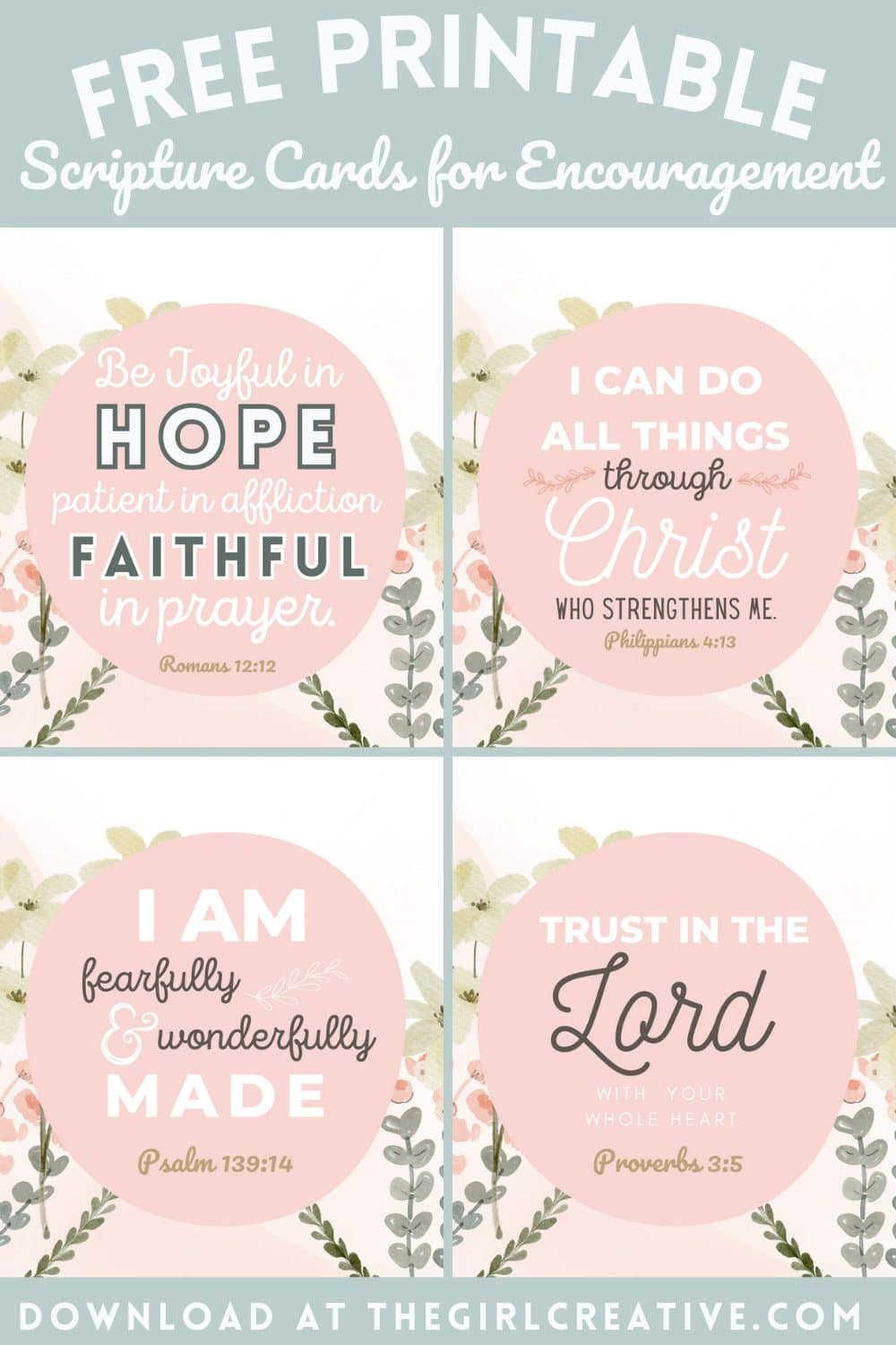 Free Printable Bible Verses For Encouragement - The Girl Creative regarding Free Printable Inspirational Bible Verses