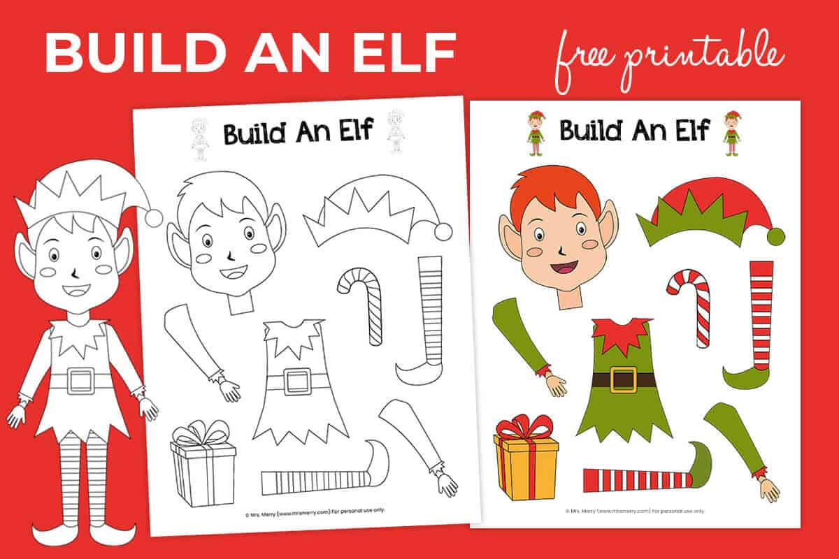 Free Printable Build An Elf Christmas Activity | Mrs. Merry for Free Printable Elf Pattern