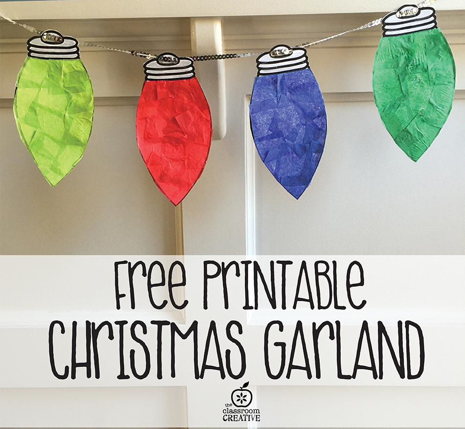 Free Printable Christmas Light Garland Craft For Kids {Free inside Christmas Garland Free Printable