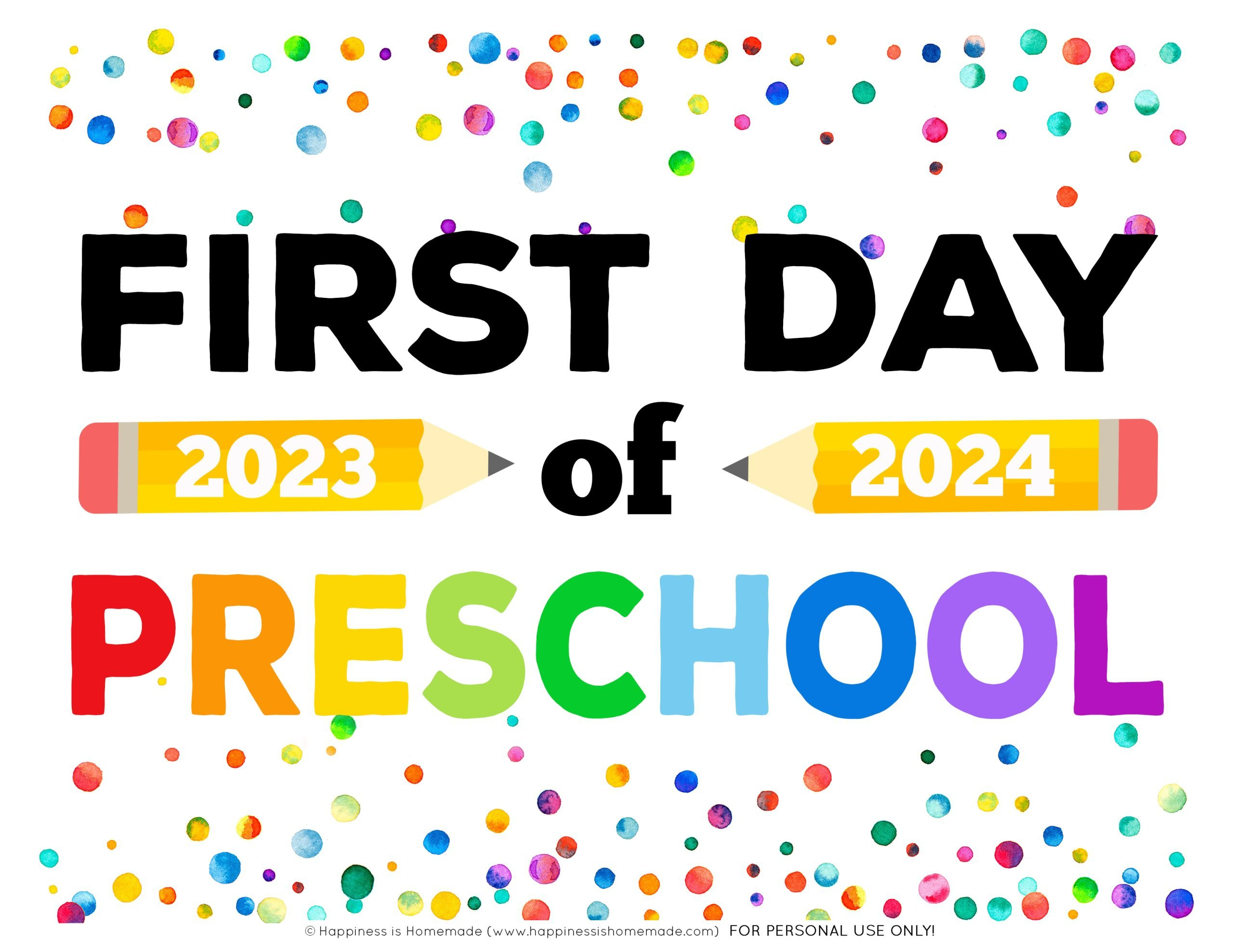 Free Printable First Day Of School Signs 2023-24 - Happiness Is inside First Day of Kindergarten Free Printables