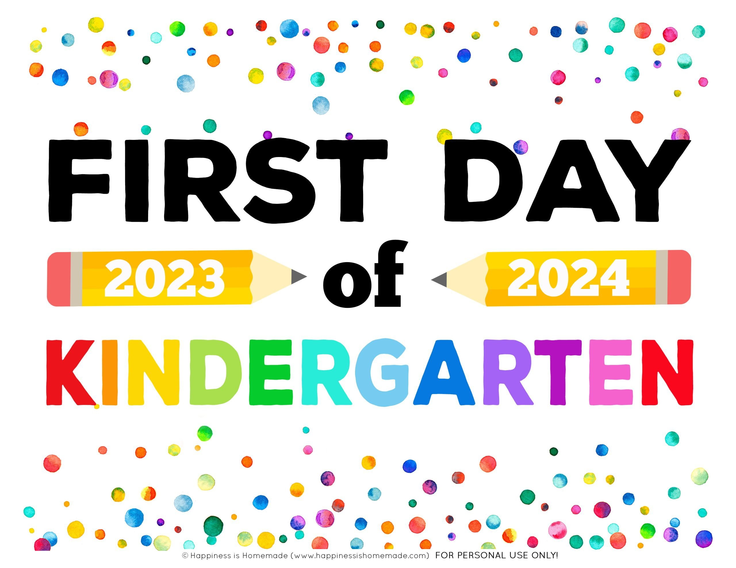 Free Printable First Day Of School Signs 2023-24 - Happiness Is with regard to First Day Of Kindergarten Sign Free Printable