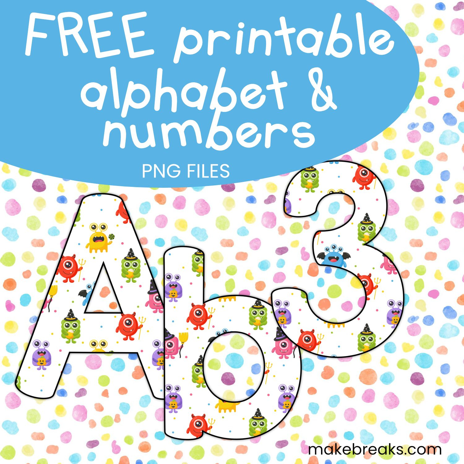 Free Printable Letters / Numbers Archives - Make Breaks inside Free Printable Letters and Numbers