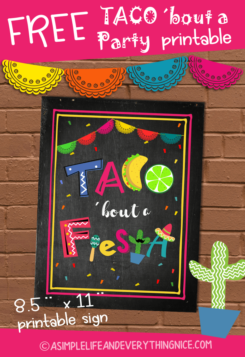 Free Taco &amp;#039;Bout A Fiesta Printable Sign with regard to Free Printable Taco Bar Signs