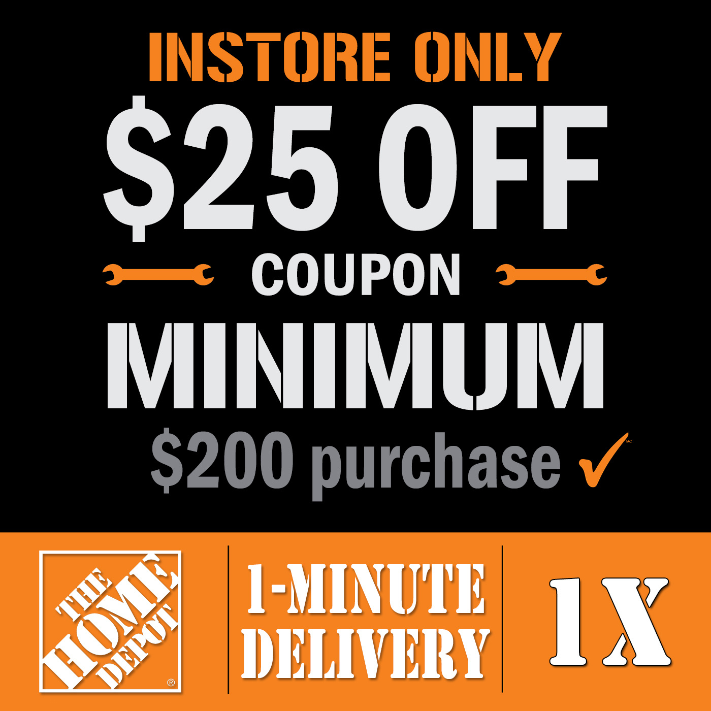 Home Depot Coupon – One (1X) $25 Off $200 Instore Only (Printable inside Free Printable Home Depot Coupons