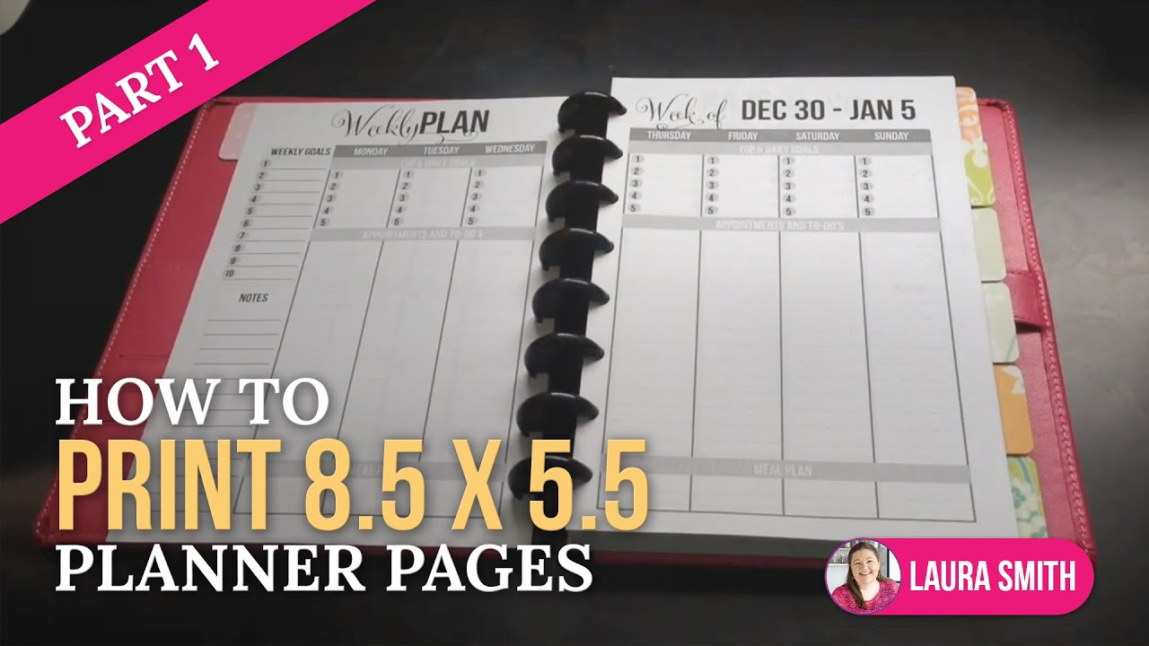 How To Print 8.55.5 Planner Pages - Get Organized Hq in Free Printable 5.5 X8 5 Planner Pages