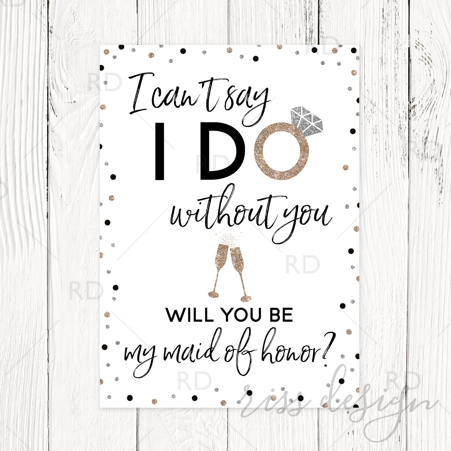 I Can'T Say I Do Without You Will You Be My Bridesmaid Printable within I Can T Say I Do Without You Free Printable