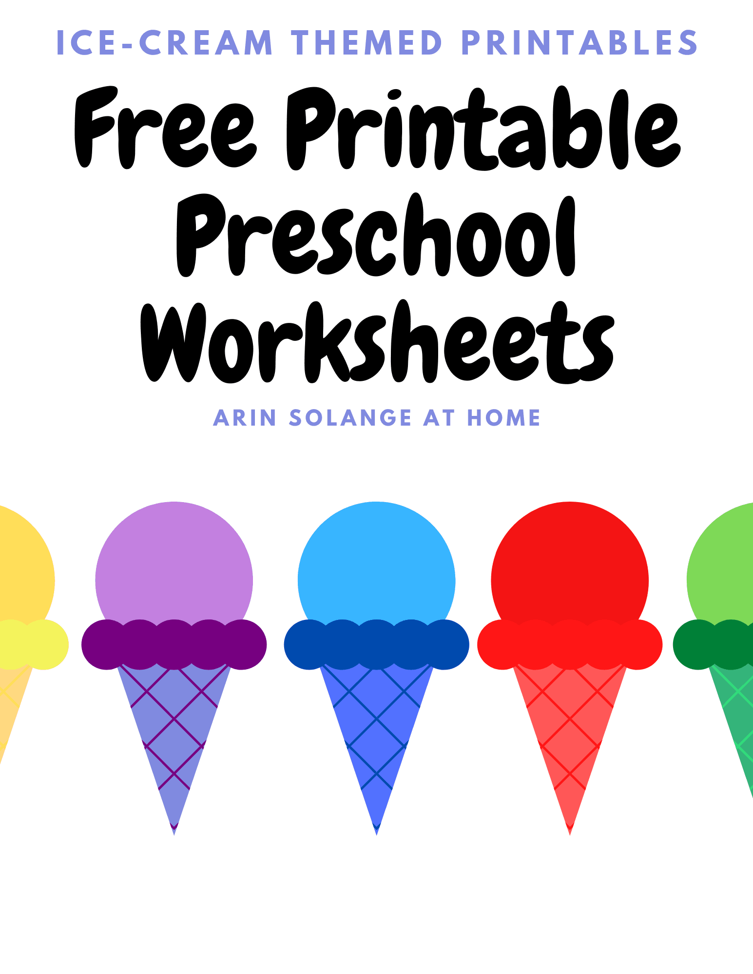 Ice Cream Themed Toddler Worksheets - Arinsolangeathome regarding Free Printable Ice Cream Worksheets