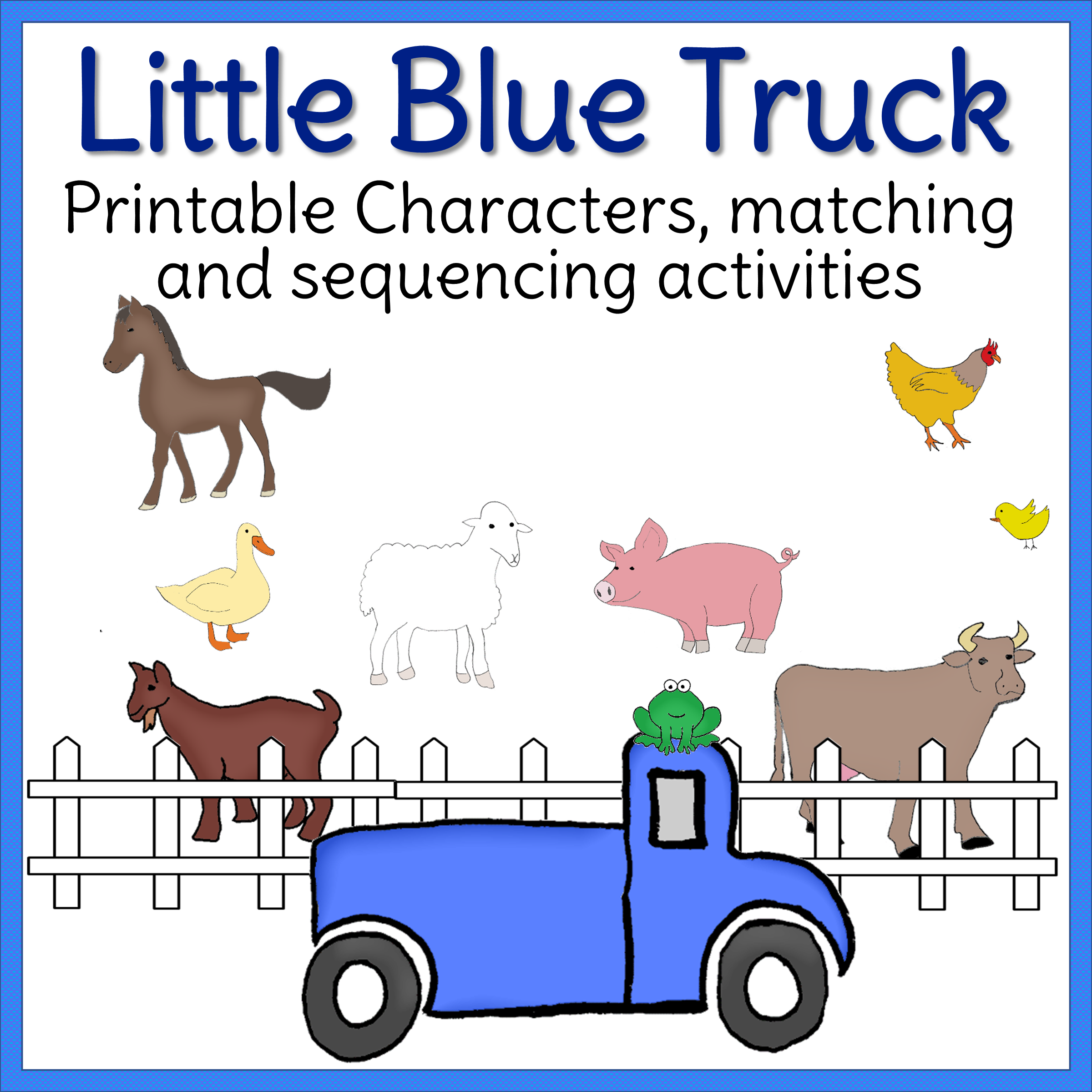 Little Blue Truck Activities - Beyond Mommying with Little Blue Truck Free Printables