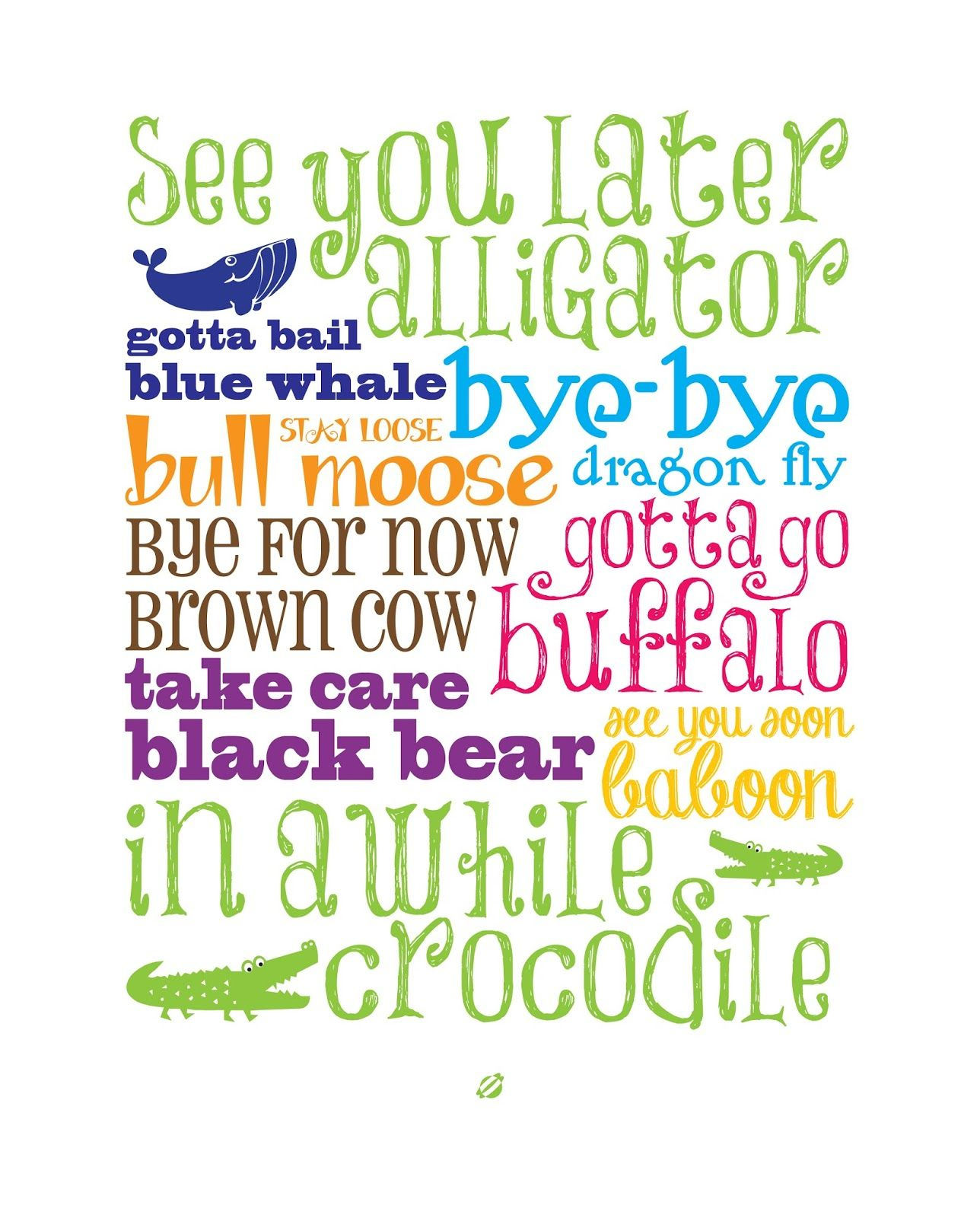 Lostbumblebee: See You Later Alligator | See You Later Alligator pertaining to See You Later Alligator Free Printable