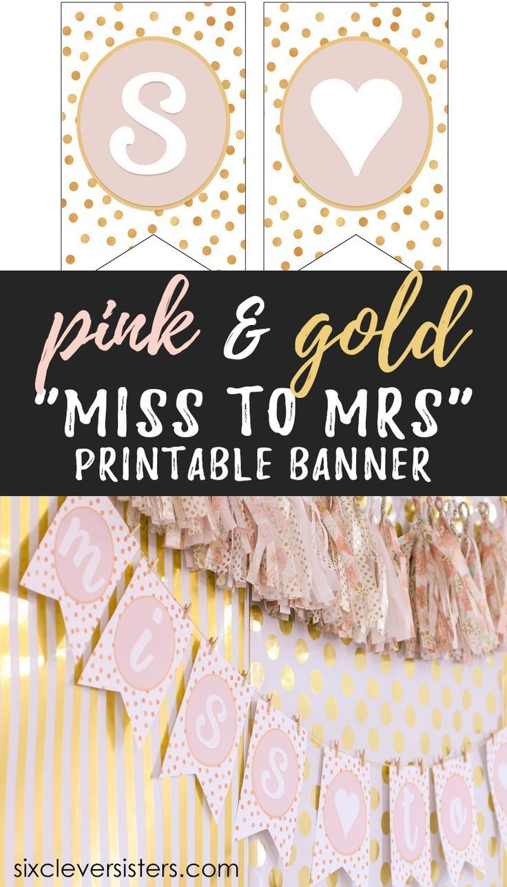 Miss To Mrs Banner - Free Printable - Six Clever Sisters | Bridal pertaining to Free Printable Miss to Mrs Banner