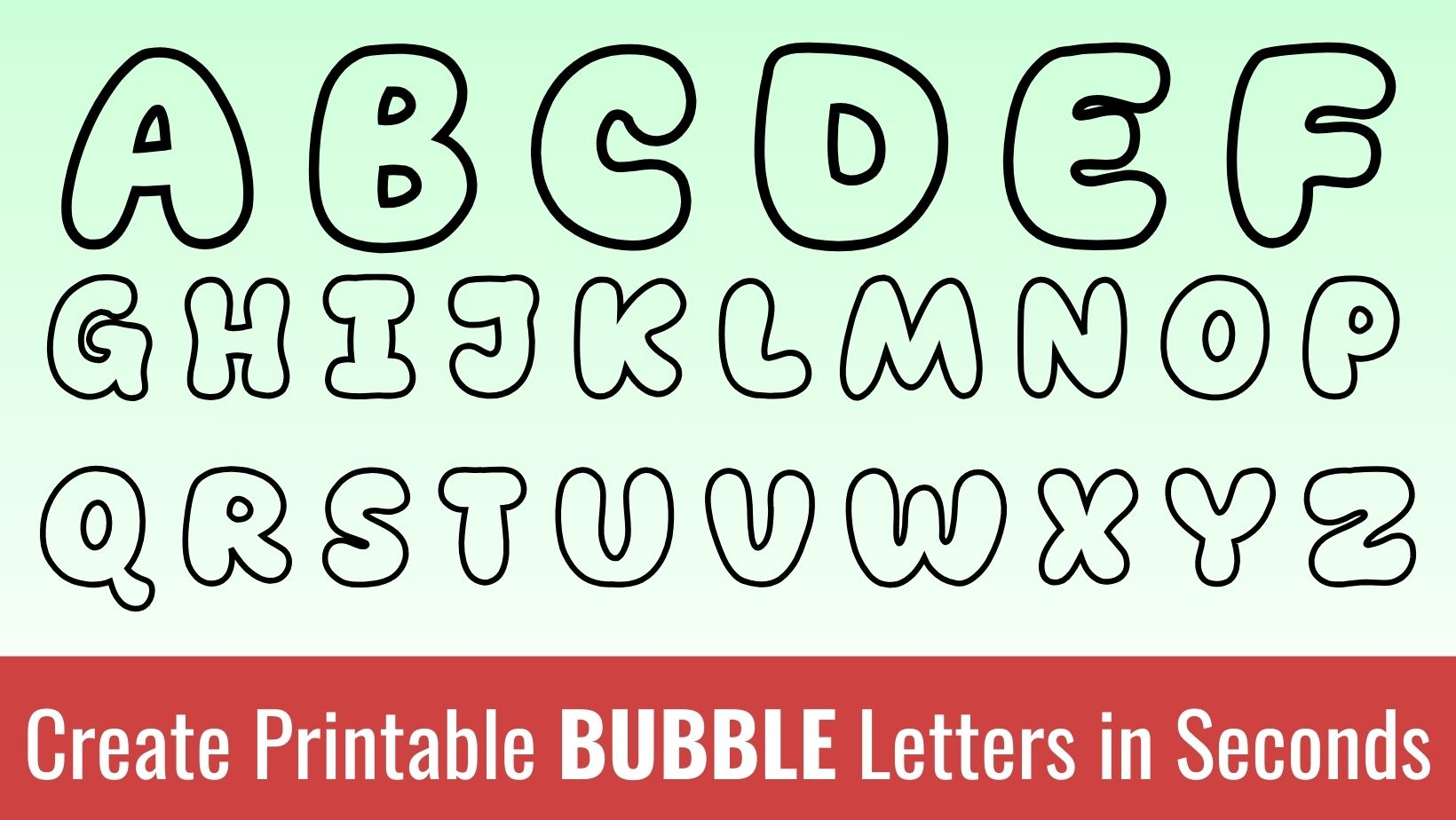 Printable Bubble Letters: Free Alphabet Font &amp;amp; Letter Templates intended for Free Printable Bubble Letters Font