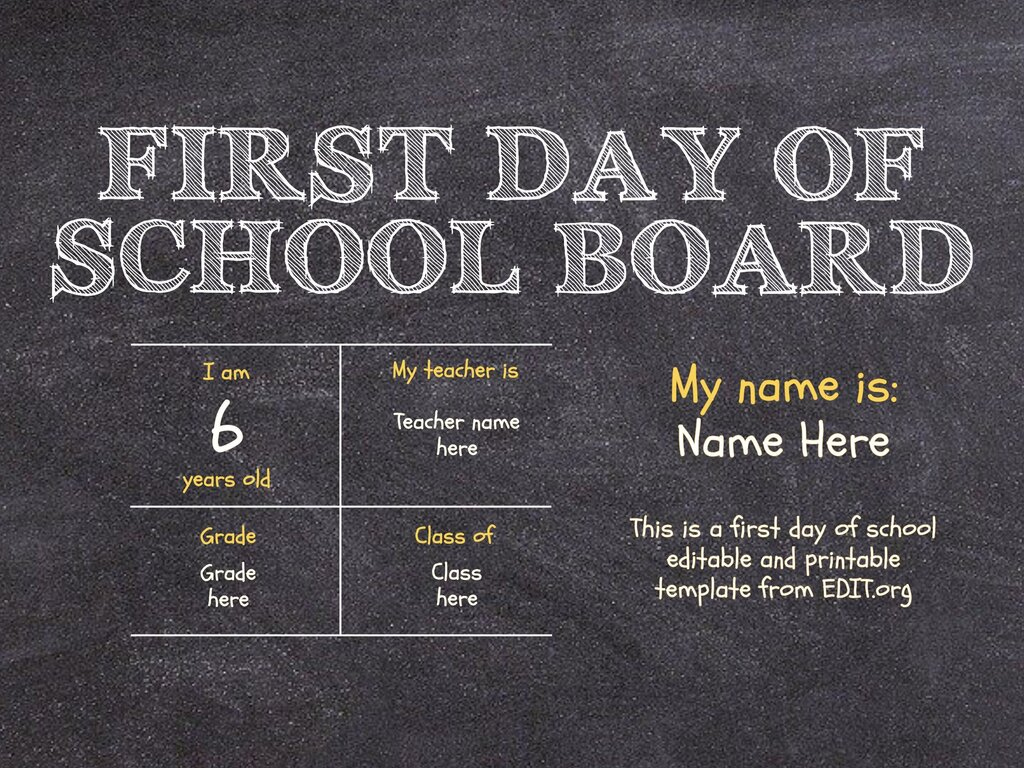 Printable First Day Of School Templates regarding First Day of School Template Free Printable