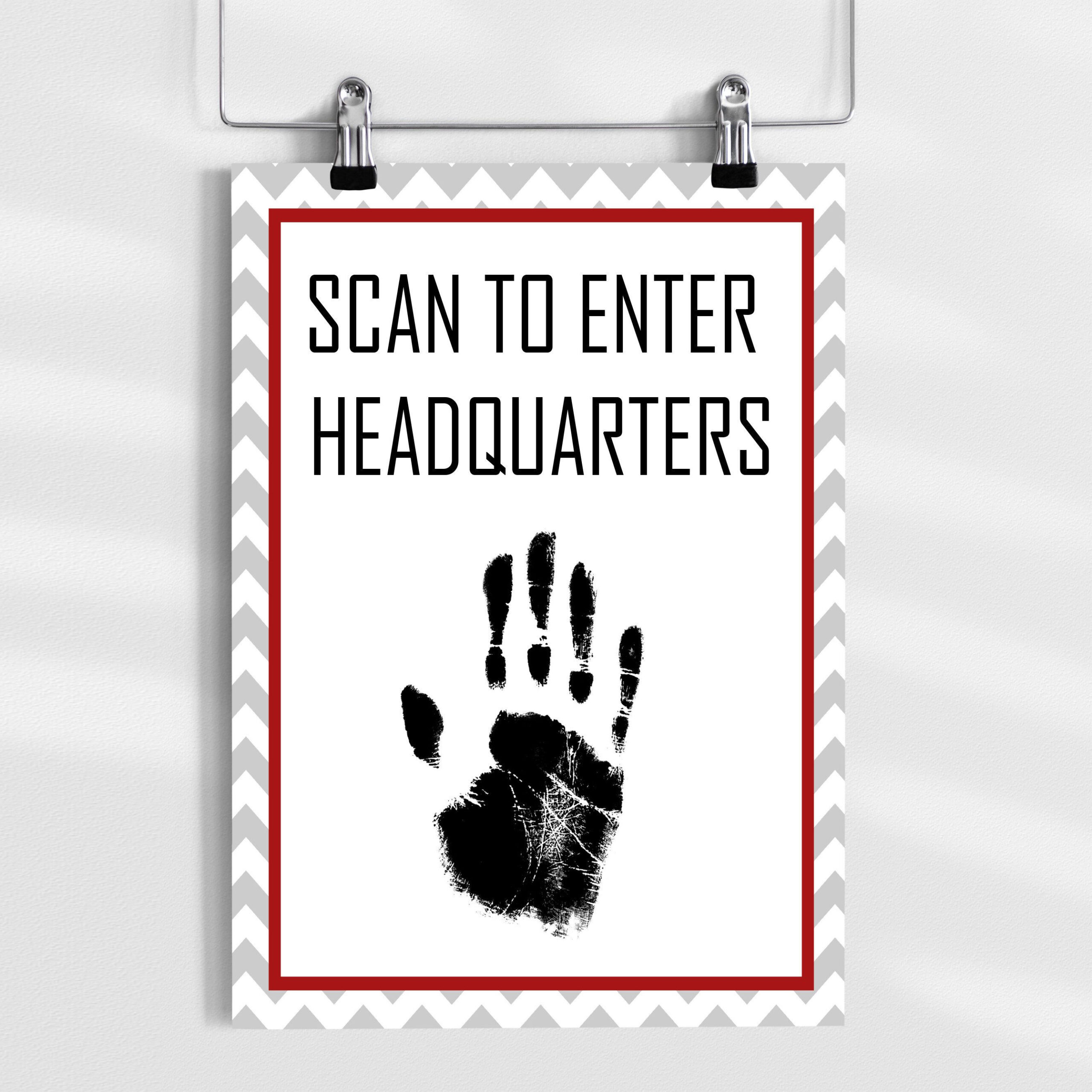 Printable Handprint Scanner Sign For Top Secret Level Clearance in Scan to Enter Sign Printable Free