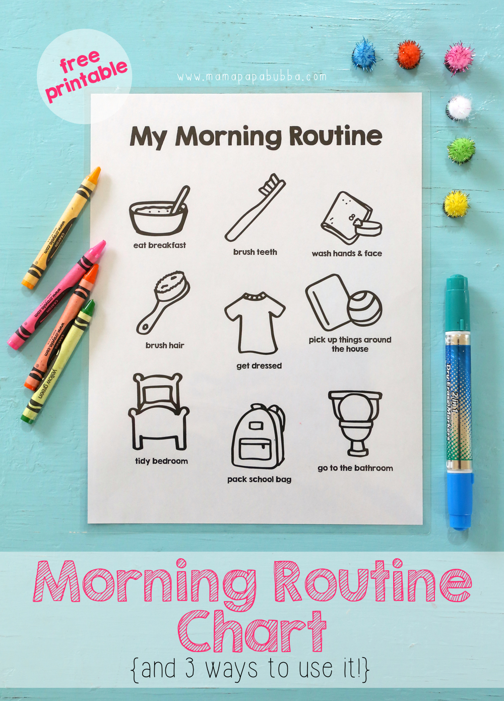 Printable Morning Routine Chart - Mama.papa.bubba. with Free Printable Morning Routine Charts With Pictures