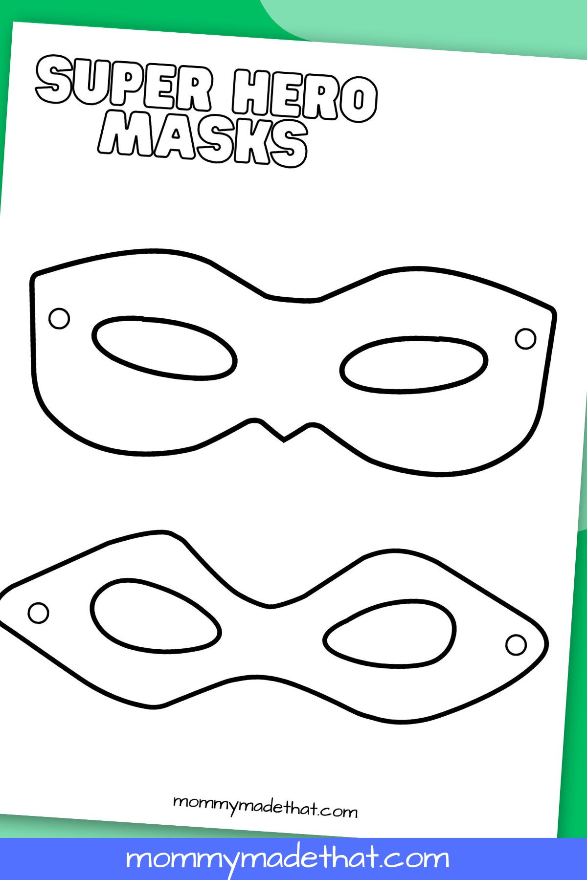 Superhero Mask Templates (Lots Of Free Printables!) regarding Free Printable Superhero Masks