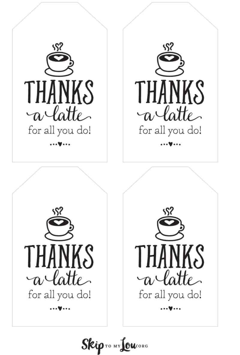 Thanks A Latte! Free Printable Gift Tags in Thanks a Latte Free Printable Card