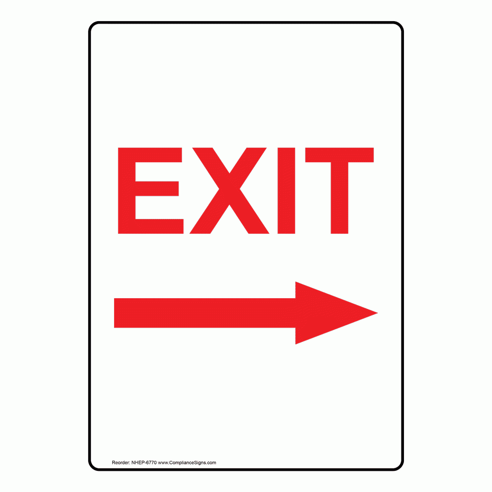 Vertical Sign - Exit - Exit [With Right Arrow] throughout Free Printable Exit Signs With Arrow