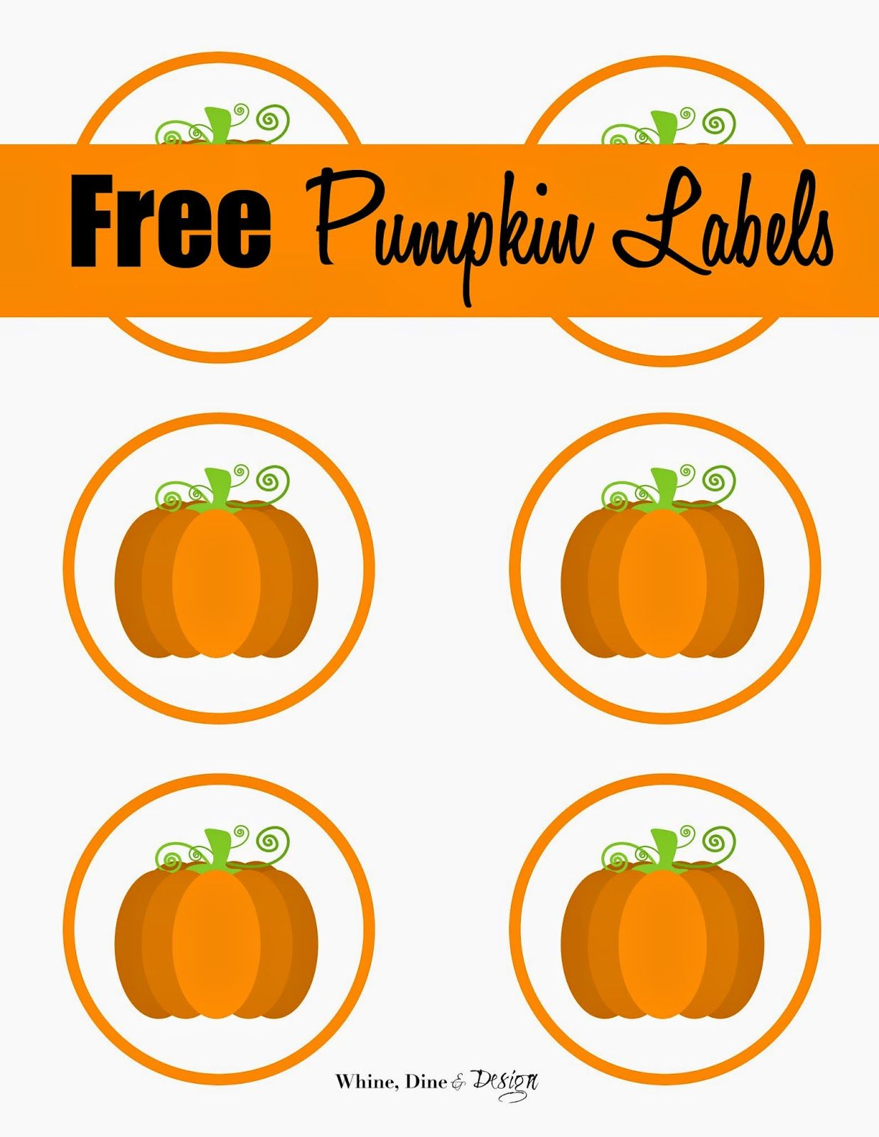 Whine, Dine And Design: Free Pumpkin Labels | Pumpkin Birthday for Free Printable Pumpkin Gift Tags