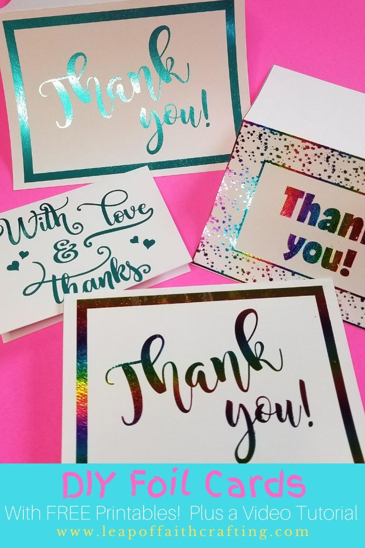 Diy Foil Card: Easy And Cute Thank You Cards! - Leap Of Faith Crafting inside Free Printables For Foiling