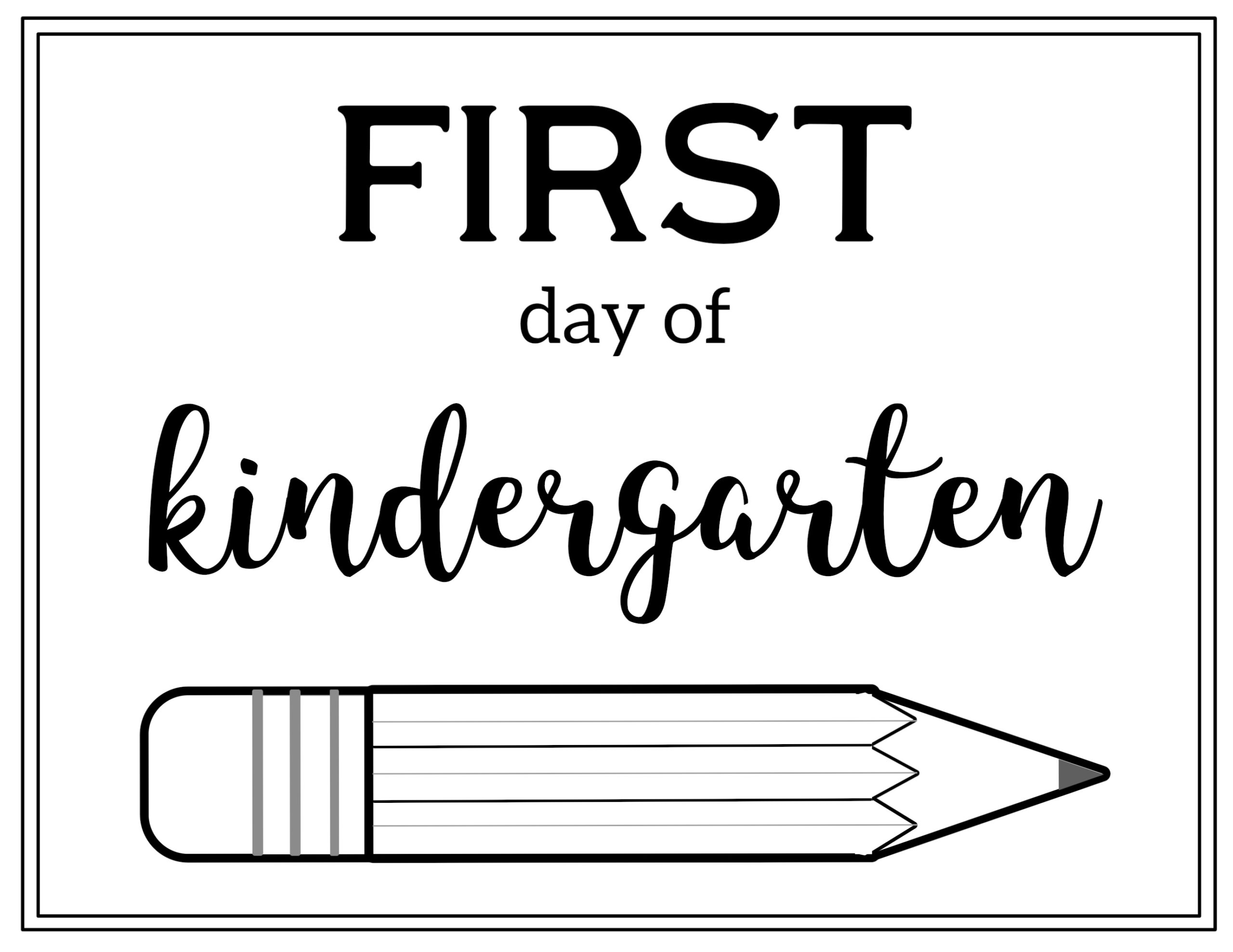 Free Printable First Day Of School Sign {Pencil} - Paper Trail Design for My First Day Of Kindergarten Free Printable