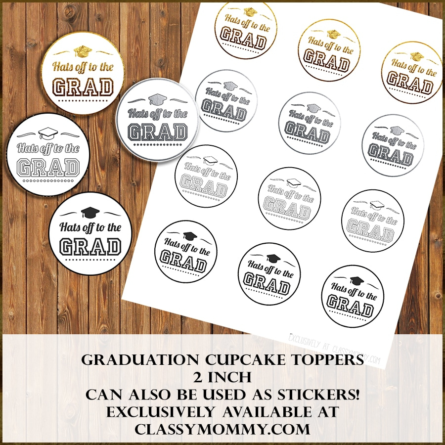 Free Printable Graduation Cupcake Toppers - Classy Mommy with Free Printable Graduation Cupcake Toppers