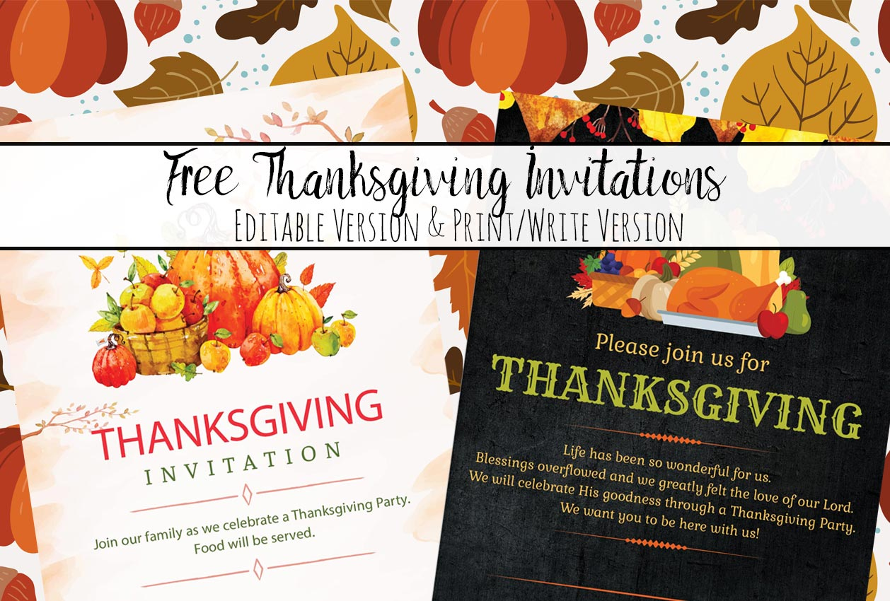 Free Printable Thanksgiving Invitations: Editable Or Print As Is! throughout Free Printable Thanksgiving Invitations