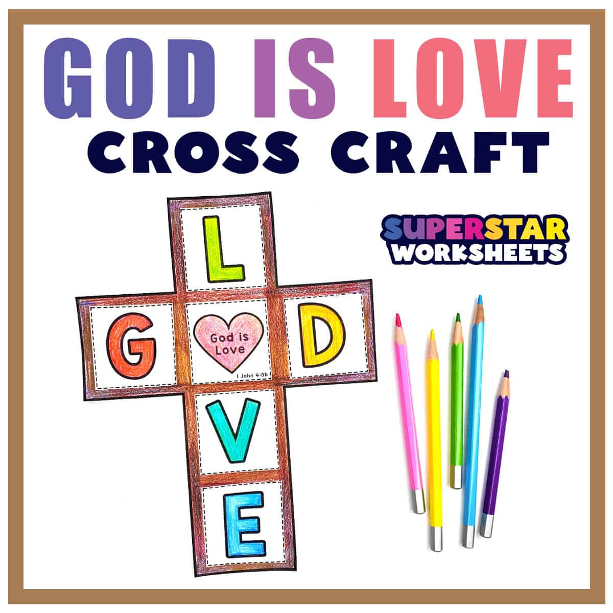 God Is Love Printable Cross Craft - Superstar Worksheets intended for Free Printable Sunday School Crafts