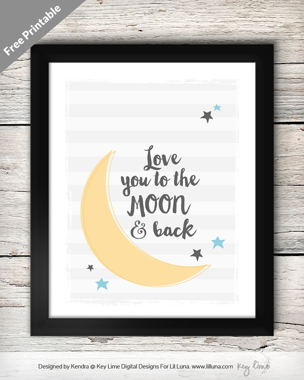 Love You To The Moon And Back Print – Let&amp;#039;S Diy It All – With inside Free Printable Love You To The Moon And Back