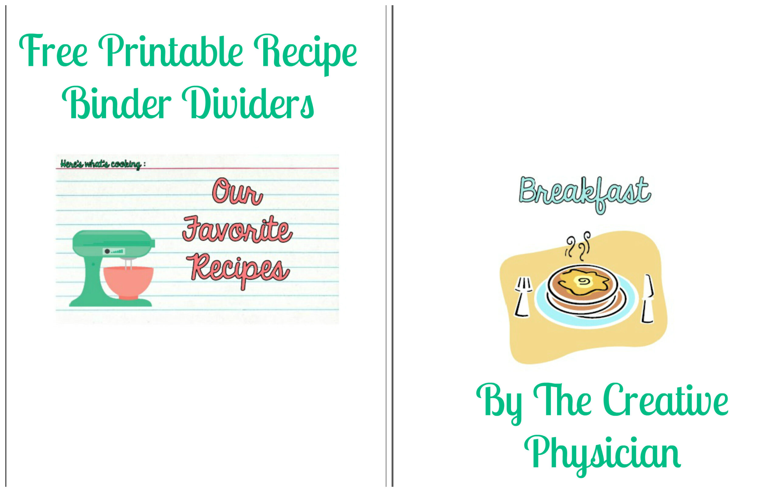 My Epic Return, And Gift To You: Free Printable Recipe Binder inside Free Printable Recipe Dividers